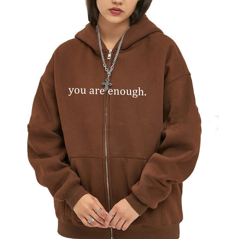 Brown "You Are Enough" Quote Zip-Up Hoodie