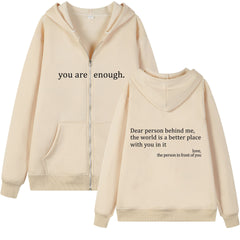Beige "You Are Enough" Quote Zip-Up Hoodie