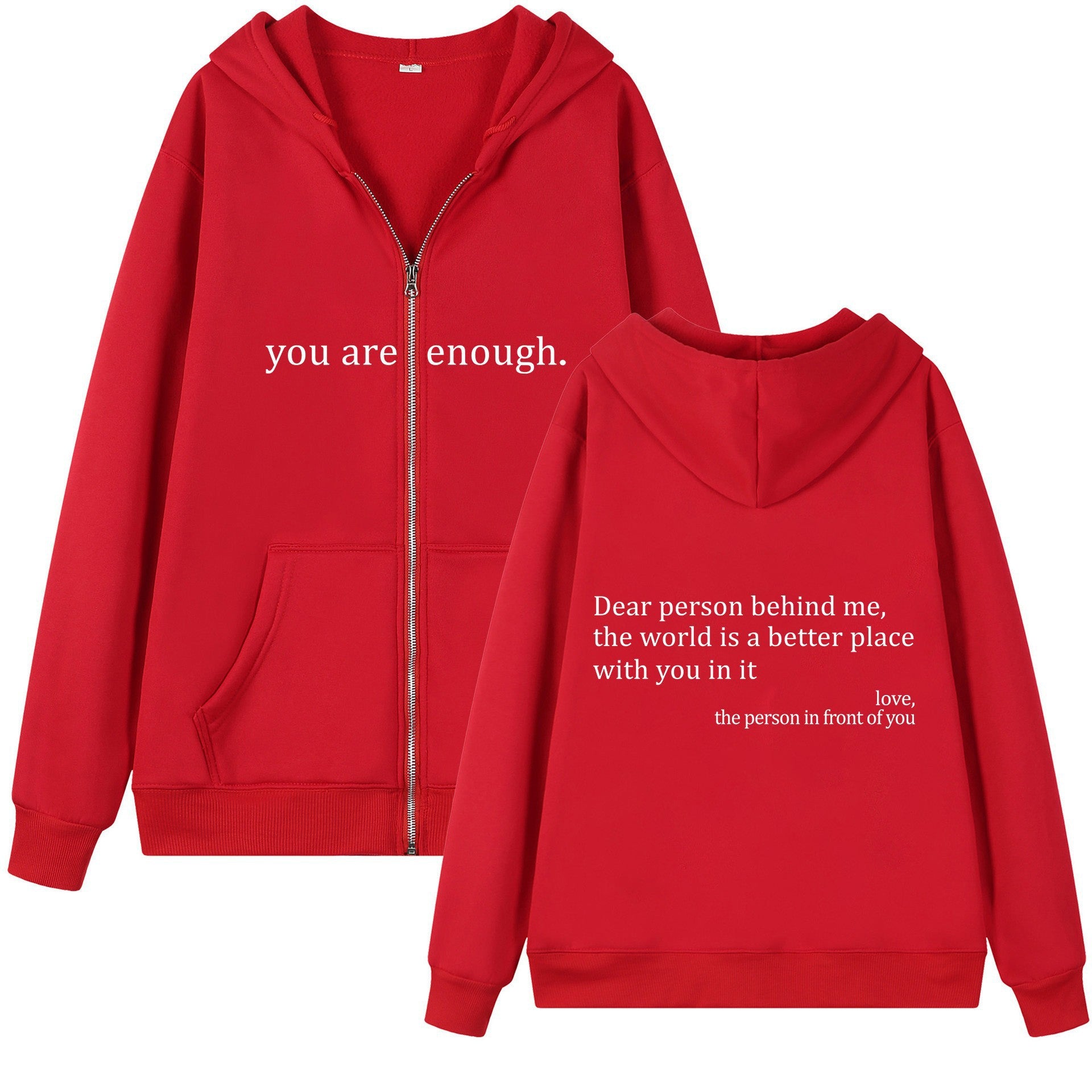 Red "You Are Enough" Quote Zip-Up Hoodie