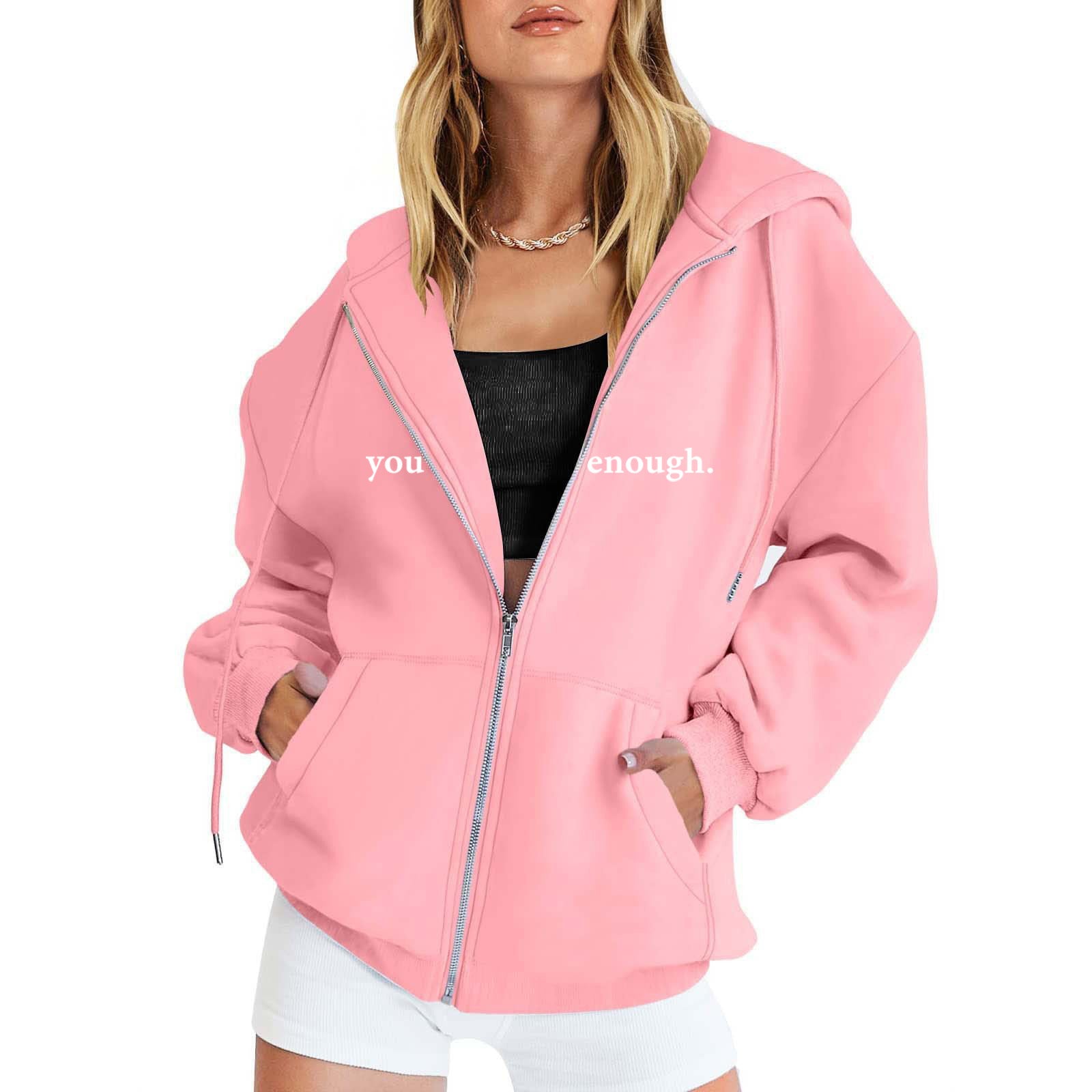 Pink "You Are Enough" Quote Zip-Up Hoodie