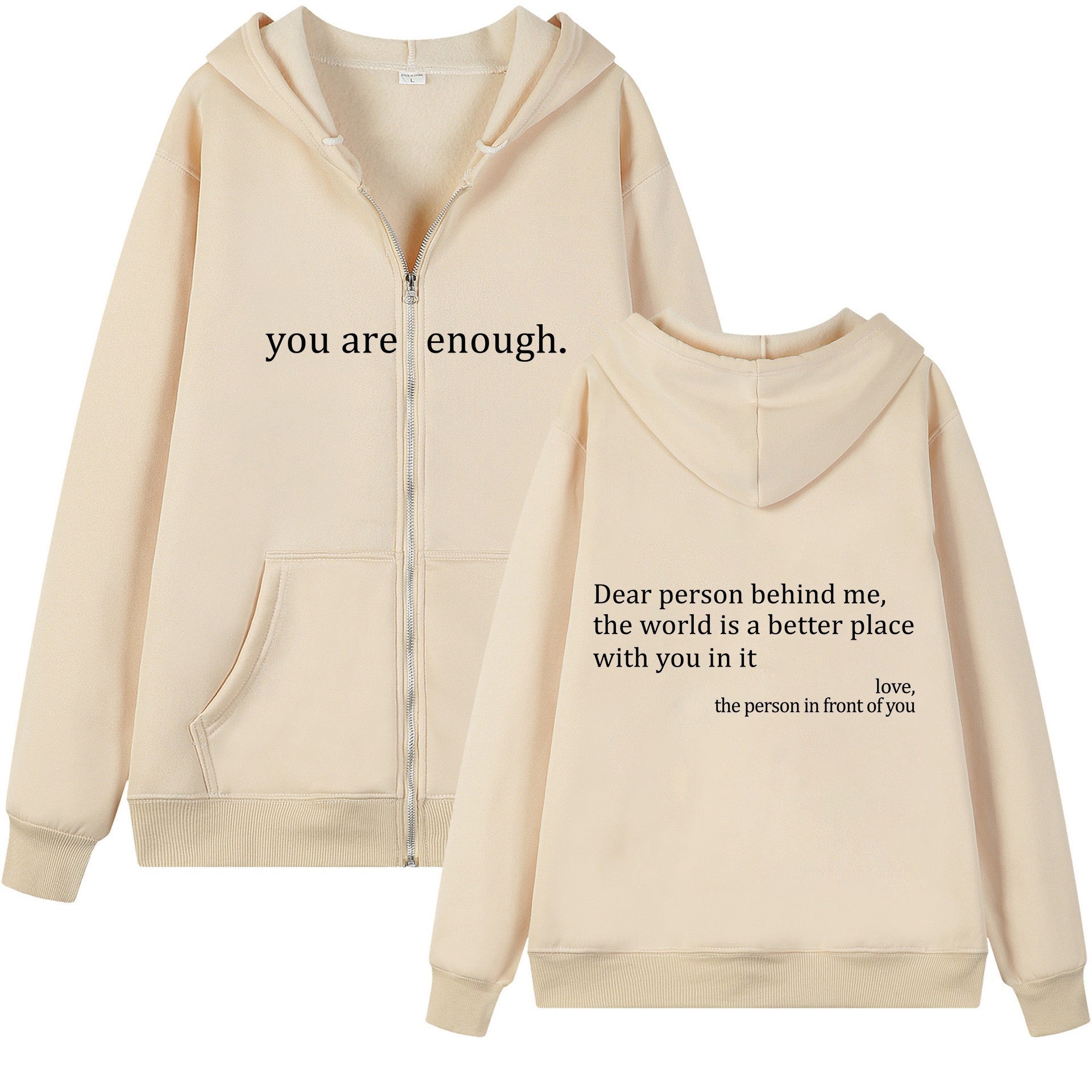 Beige "You Are Enough" Quote Zip-Up Hoodie