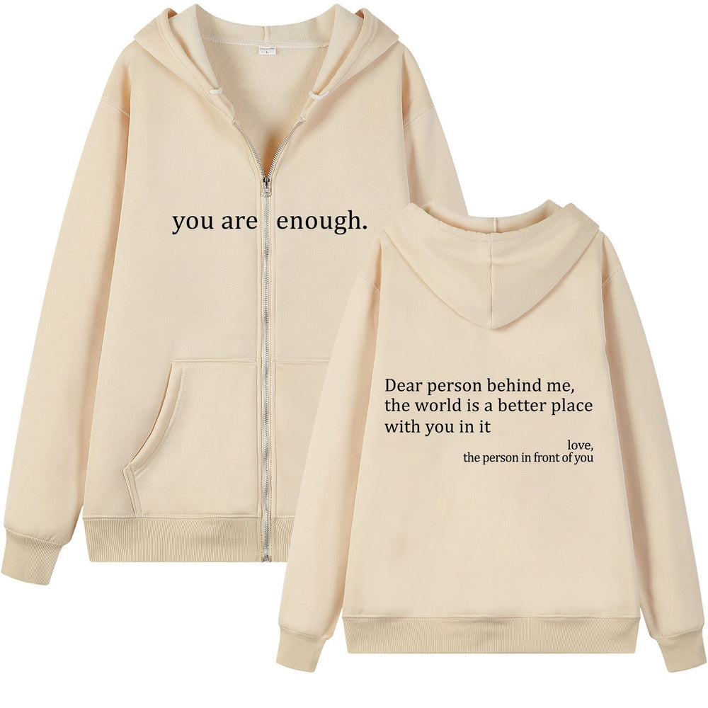 Beige "You Are Enough" Quote Zip-Up Hoodie