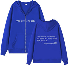 Blue "You Are Enough" Quote Zip-Up Hoodie