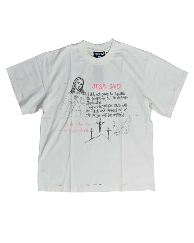 Righteous Jesus Said Tee White Hover Image